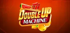 Double Up Machine
