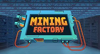 Mining Factory